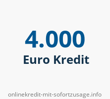 4000 Euro Kredit
